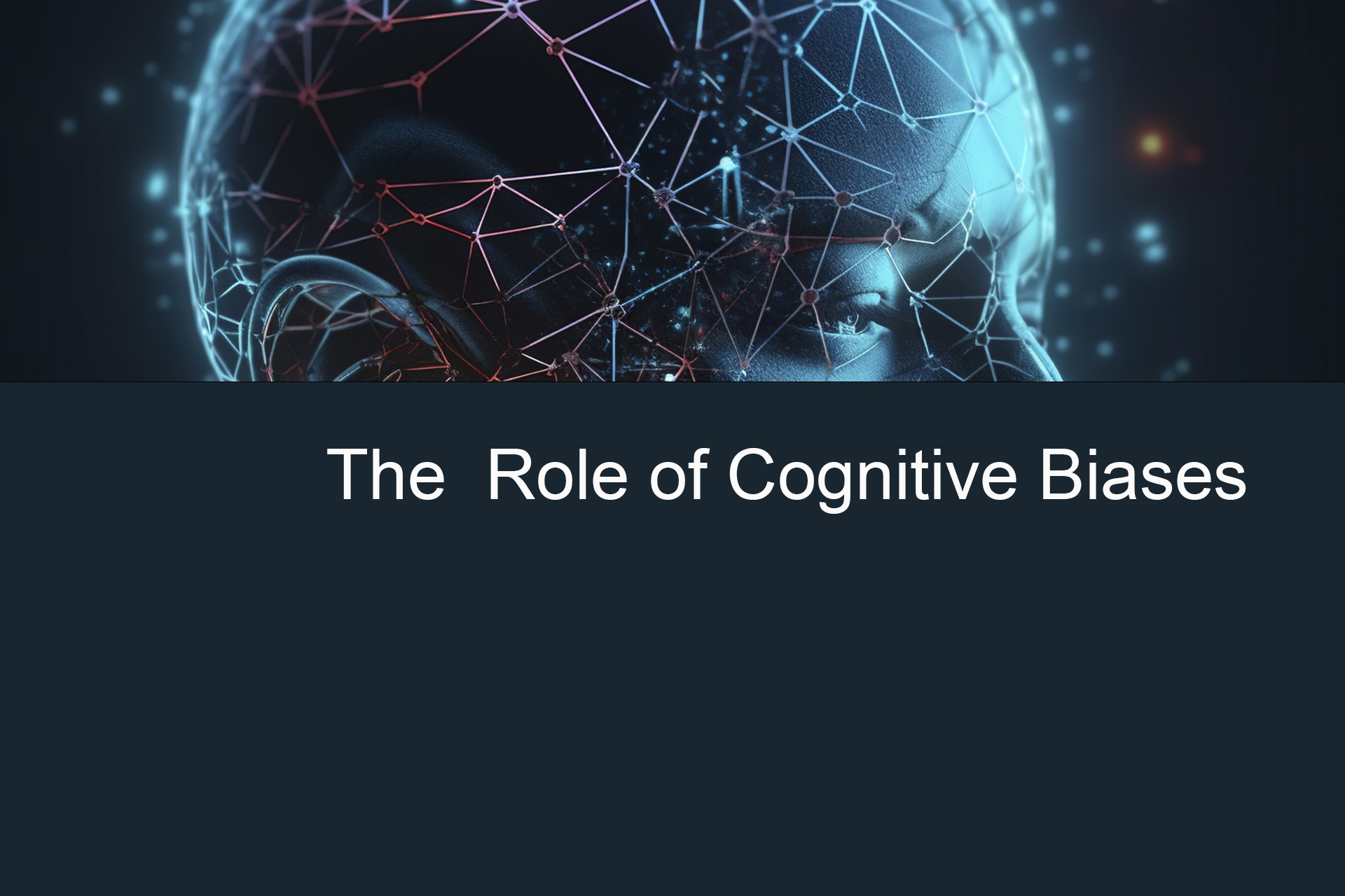 The Role of Cognitive Biases in Forex Trading: How to Overcome Them and Make Smarter Decisions The Role of Cognitive Biases in Forex Trading: How to Overcome Them and Make Smarter Decisions